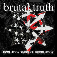 BRUTAL TRUTH Evolution Through Revolution [CD]